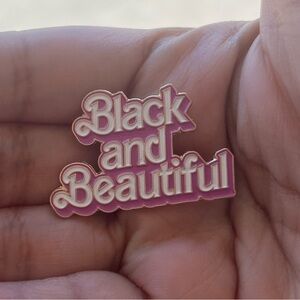 Black and Beautiful enamel Pin